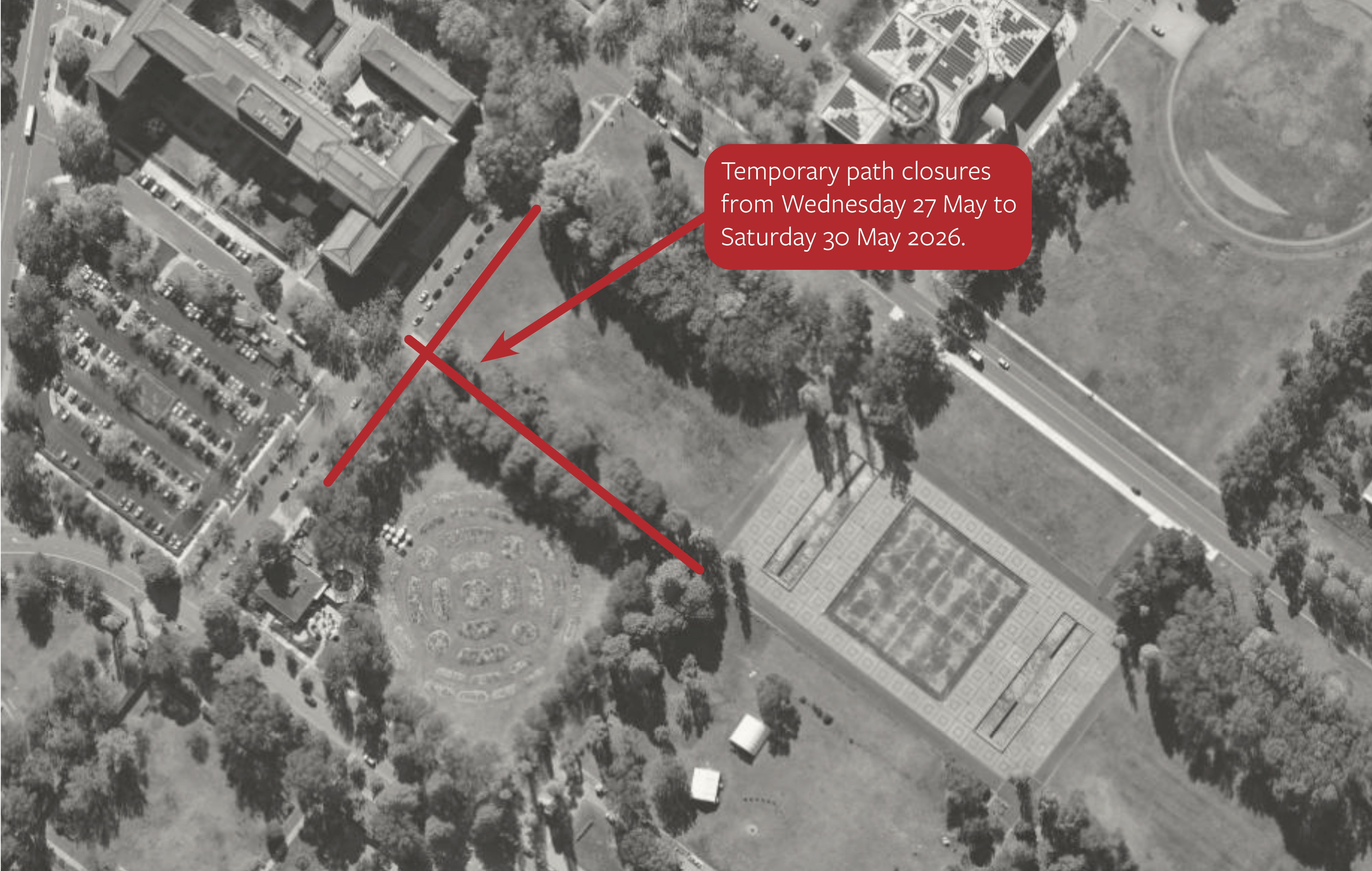 Temporary path closures will be in place on Parkes Place West and through the National Rose Gardens from Wednesday 27 May to Saturday 30 May 2026.