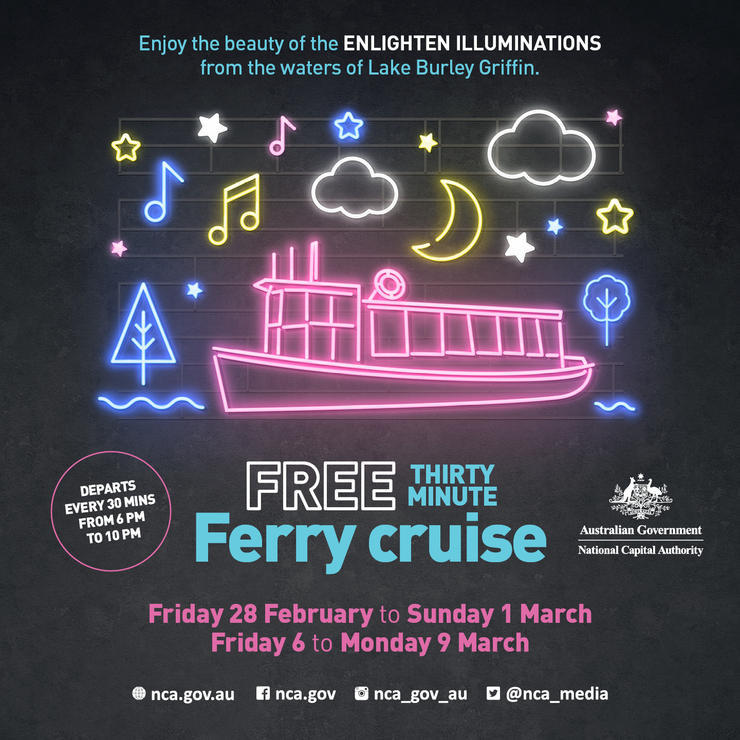 FREE thirty minute Ferry Cruises during ENLIGHTEN ILLUMINATIONS FREE thirty minute Ferry Cruises during ENLIGHTEN ILLUMINATIONS
