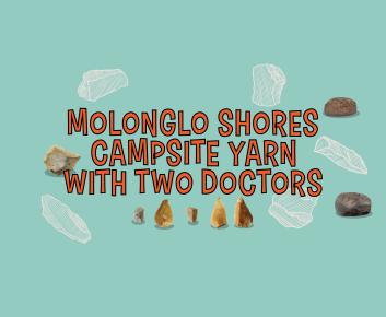 Molonglo Shores Campsite Yarn with Two Doctors